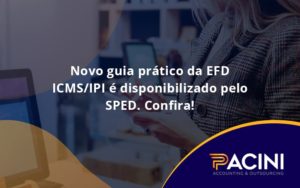 Novo Guia Pratico Da Efd Pacini - Pacini Assessoria │ Contabilidade em São Paulo